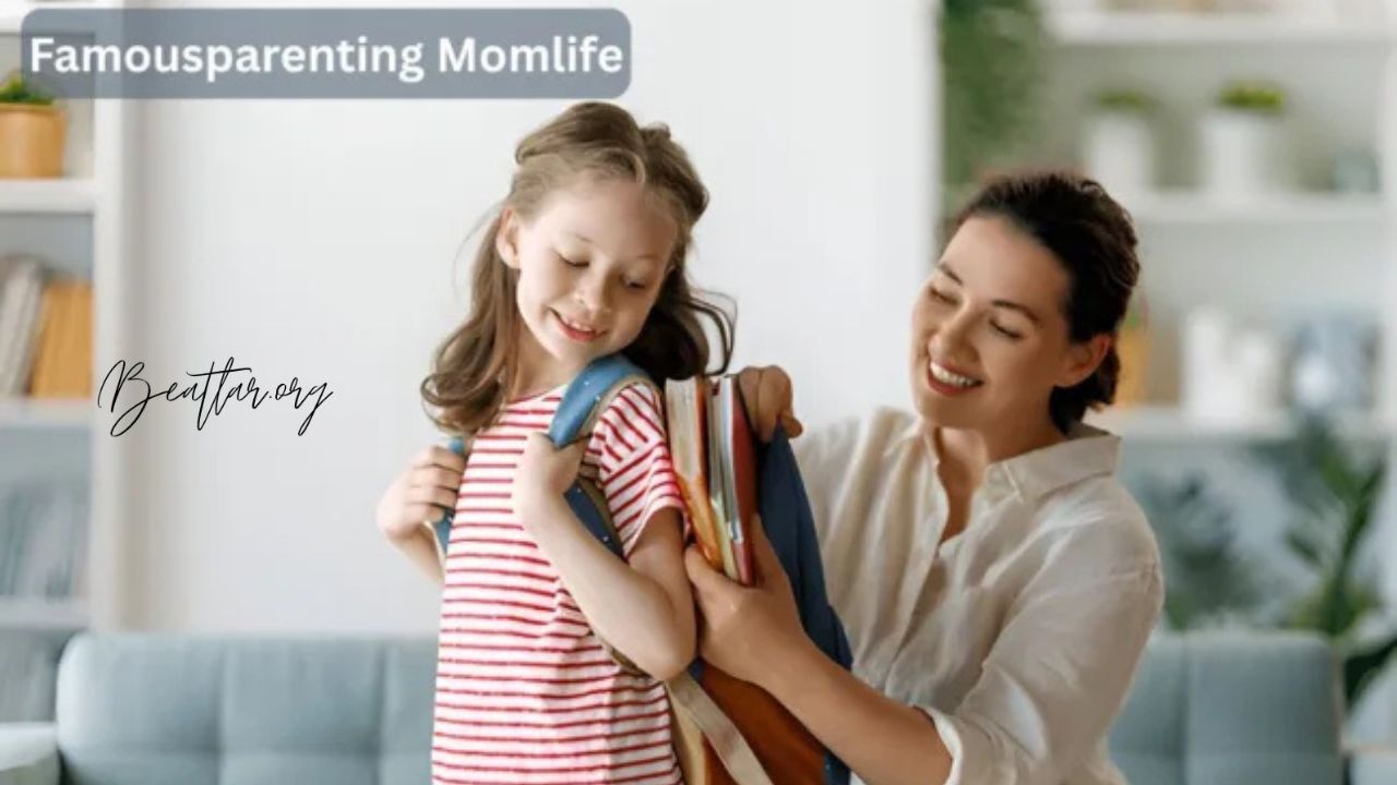 FamousParenting MomLife